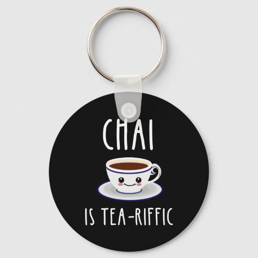 Chai is Tea-Riffic Sleutelhanger (Voorkant)