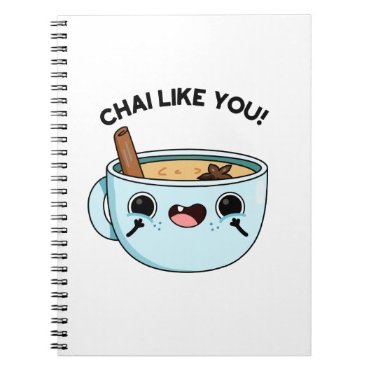 Chai Like You Grappige Thee Grappenmaker Notitieboek (Voorkant)