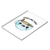 Chai Like You Grappige Thee Woordspeling  Notitieboek (Linkerzijde)