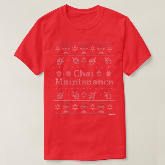 Chai Maintenance Ugly Sweater Hanukkah door UniqTe T-shirt (Design voorkant)