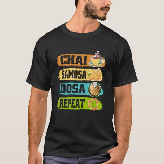 Chai Samosa Dosa Herhaal thee kostuum thee T-shirt (Voorkant)