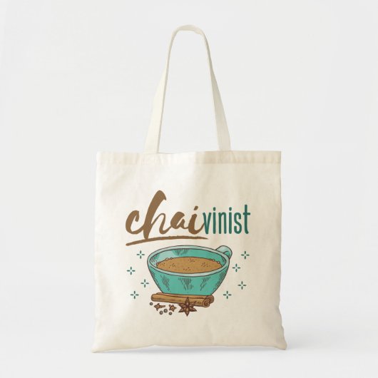 Chai Tea Lover "Chaivinist" Tote Bag (Voorkant)
