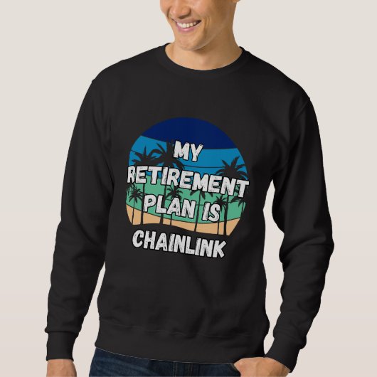 Chainlink Crypto Mijn Pensioenplan is Chainlink Trui (Voorkant)