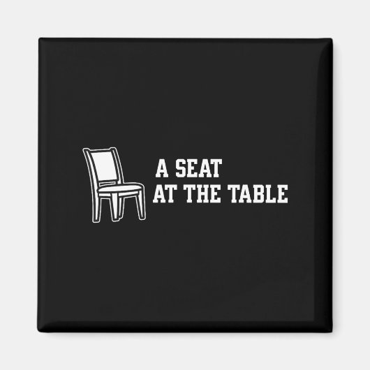 Chair A Seat At The Table  Magneet (Voorkant)