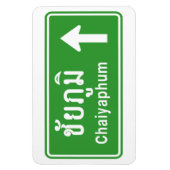 Chaiyaphum voor ⚠ Thai verkeersbord ⚠ Magneet (Verticaal)