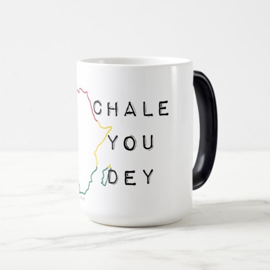 Chale You Dey Magische Mok (Voorkant rechts)