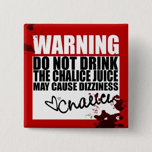Chalice Juice Vierkante Button 5,1 Cm (Voorkant)