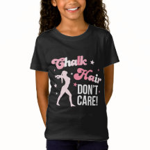 Chalk Hair Don't Care Gymnastiek Shirt