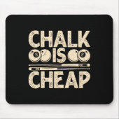 Chalk is goedkoop muismat (Voorkant)