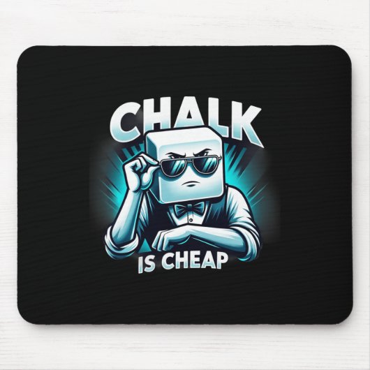 Chalk is goedkoop T-shirt ideaal voor zwembad & am Muismat (Voorkant)