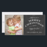 CHALKBOARD 2014 HOLIDAIRE FOTOKAART FEESTDAGENKAART<br><div class="desc">2014 MERRY CHRISTMAS FOTO CARD IN BLACK CHALKBOARD EN WITTE KLEUREN MET  SCRIPT FONTS. PERSONEELSEL MET UW GEZINSFOTO EN NAMEN. ELKE CLARKE© Ik wens u een prettig kerstfeest en een gelukkig nieuwjaar. FOTO HOLIDAY GREETINGS</div>