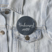 Chalkboard Bridesmaid Button (In situ)