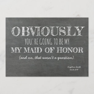Chalkboard Bridesmaid / Maid of Honor Funny Kaart