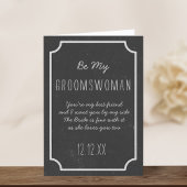 Chalkboard bruiloft is mijn Groomswoman Request Ca