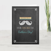 Chalkboard (Fan-Tache-Tic) Mustache Vaderdag Kaart (Voorkant)