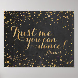 Chalkboard glitterGeloof me dat je kunt dansen - A Poster