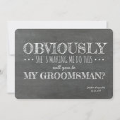 Chalkboard | GROOMSMAN | BEST MAN Funny Voorstel Kaart (Voorkant)