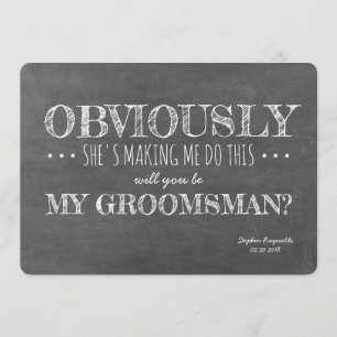 Chalkboard   GROOMSMAN   BEST MAN Funny Voorstel Kaart