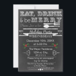 Chalkboard Holiday Party Invitation Kaart<br><div class="desc">Chalkboard Eat,  Drink & be Merry,  feestdag,  kerstfeestdag uitnodiging</div>