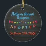 Chalkboard I was Aangenomen -Banners Douane Name-D Keramisch Ornament<br><div class="desc">Heb je een grote gemengde familie? Foster kinderen? Heb je een huis vol? Dit ontwerp is voor jou! Of je nu kinderen in huis hebt of op je plek wacht om te vullen,  dit ontwerp is geweldig om je adoptierede te laten zien!</div>