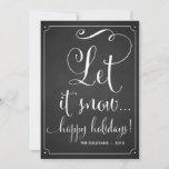 Chalkboard laat het sneeuwbuiktypografie-feestdag- feestdagenkaart<br><div class="desc">Rustic Chalkboard laat het Sneeuwfeestdag met een platte Kaart  vakantie/kerstkaart om je familie en vrienden te geven met een grillig script. Deze platte vakantiekaart is ideaal voor paren en nieuwigheden. Dit is beschikbaar in verschillende kleuren.</div>