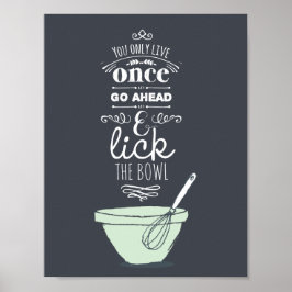 Chalkboard Lick the Bowl Quote Kitchen Art Print