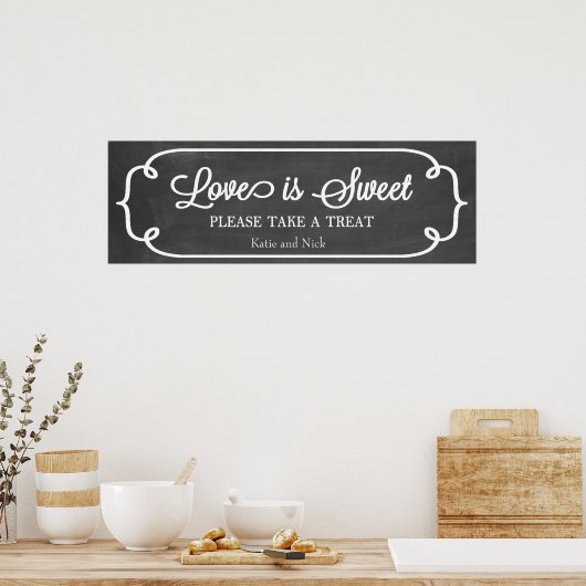 Chalkboard Love is Sweet Sign Poster (Keuken)