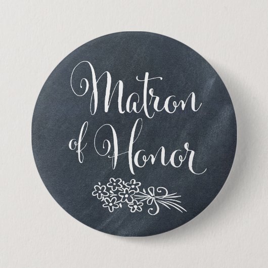 Chalkboard Matron of Honor Ronde Button 7,6 Cm (Voorkant)
