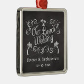 Chalkboard Ons strand bruiloft Metalen Ornament (Rechts)