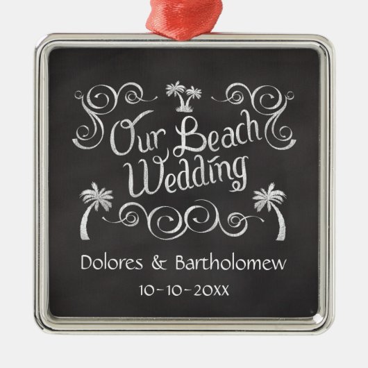 Chalkboard Ons strand bruiloft Metalen Ornament (Voorkant)