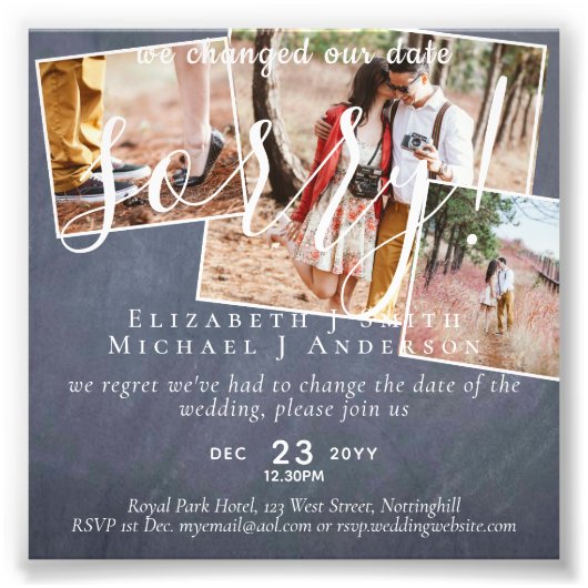 Chalkboard PHOTO Wijzigingsplannen Nieuwe datum ui Foto Afdruk (Voorkant)