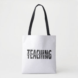 Chalkboard Script Teaching Quote Art Tote Bag
