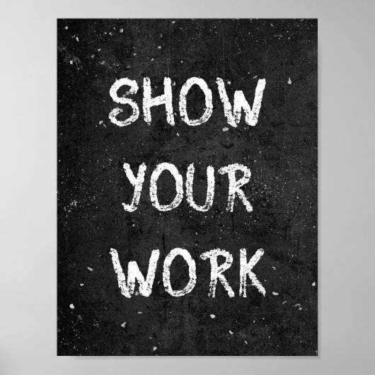 Chalkboard-Show Uw werkklaslokaal Poster (Voorkant)