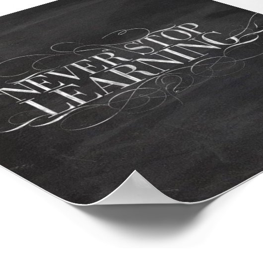 CHALKBOARD STOPT NOOIT HET LEREN ADVICE GEZEGDEN M POSTER (Hoek)