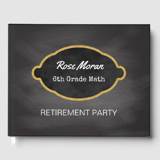 Chalkboard Teacher Retirement Party | zwart goud Gastenboek (Voorkant)