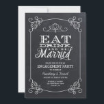 Chalkboard Typografie Engagement Party Kaart<br><div class="desc">Modern chique uitnodigingsontwerp voor verlovingsfeestjes met grillige typografie die Eat, Drink en Be Married leest. Achtergrond heeft een rand met scroll hoek details op een afgedrukte faux krijtbord textuur. Klik op de knop IT AANPASSEN om lettertypen aan te passen, tekst te verplaatsen en uw eigen unieke, unieke uitnodigingsontwerp te creëer....</div>