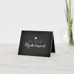 Chalkboard zal je mijn Bridesmaid-kaart zijn<br><div class="desc">Meer  trouwkaarten in de Little Bayleigh Store.</div>