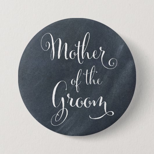 Chalkboardmoeder van de Groom-Button Ronde Button 7,6 Cm (Voorkant)
