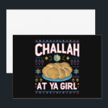 Challah At Ya Girl Grappig Hanukkah Eten Chanukah Kaart<br><div class="desc">Challah At Ya Girl Grappig Hanukkah Eten Chanukah</div>