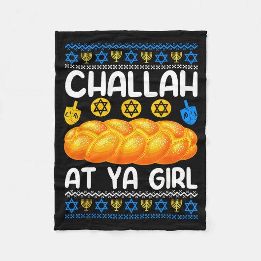 Challah At Ya Girl Jewish Hanukkah Fun  Fleece Deken (Voorkant)