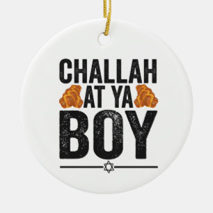 Challah bij Ya boy Funny Jewish Hanukkah Holiday Keramisch Ornament