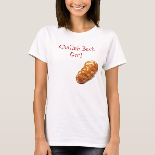 challah, Challah Back Girl T-shirt (Voorkant)
