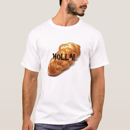 Challah-Holla T-shirt (Voorkant)