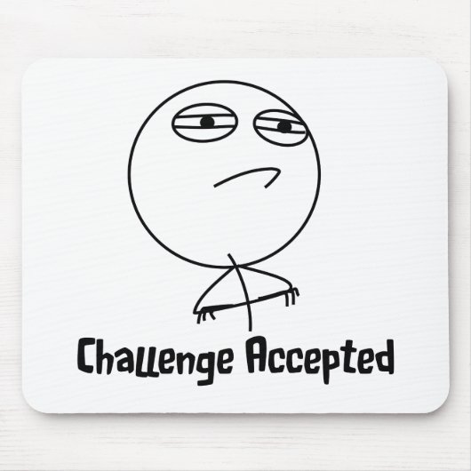 Challenge Accepted Black & White-tekst Muismat (Voorkant)