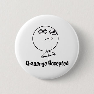 Challenge Accepted Black & White-tekst Ronde Button 5,7 Cm