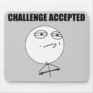 Challenge Accepted Rage Face Comic Meme Muismat