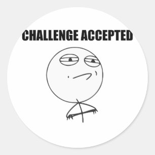 Challenge Accepted Rage Face Comic Meme Ronde Sticker