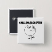 Challenge Accepted Square Pin Vierkante Button 5,1 Cm (Voorkant /achterkant)