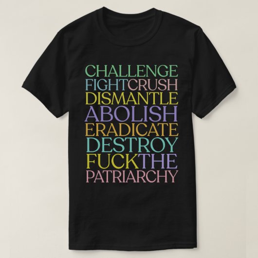 Challenge Fight Crush Ontmantelen Afschaffen Uitro T-shirt (Design voorkant)