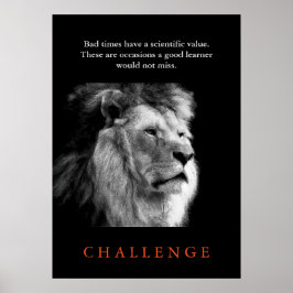 Challenge Inspirerend Black & White Lion Poster